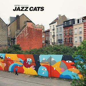 Lefto presents Jazz Cats by Various