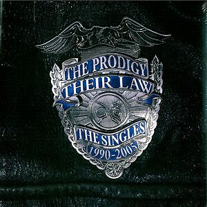 Their Law - The Singles 1990-2005 by The Prodigy