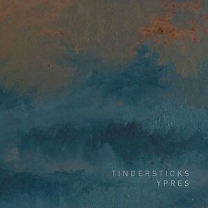Ypres by Tindersticks