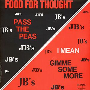 Food For Thought by The J.B.'s