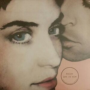 Let It Die by Feist
