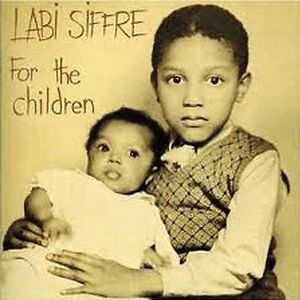 For The Children by Labi Siffre