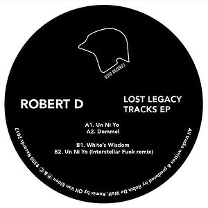 Lost Legacy Tracks EP by Robert D