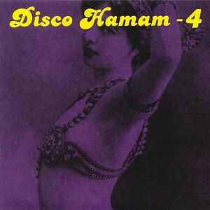 Disco Hamam - 4 by Various