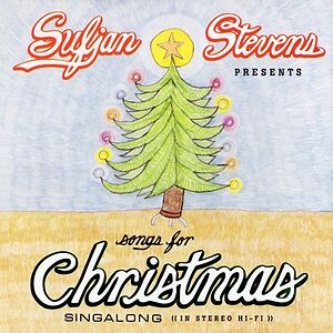 Songs For Christmas by Sufjan Stevens
