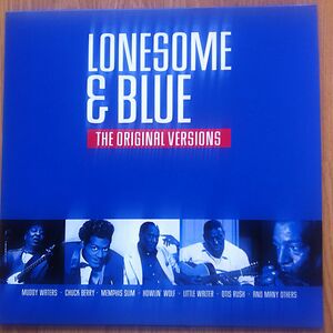 Lonesome & Blue The Original Versions by Various Production