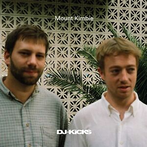 Dj-Kicks by Mount Kimbie