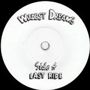 Last Ride / Call To Prayer by Wildest Dreams
