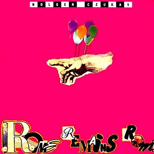 Rome Remains Rome by Holger Czukay