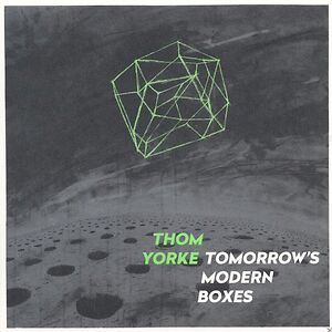 Tomorrow's Modern Boxes by Thom Yorke