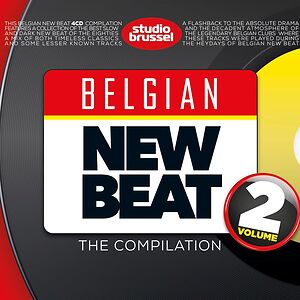 Belgian New Beat - The Compilation - Volume 2 by Various
