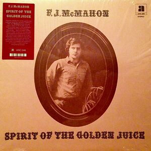 Spirit Of The Golden Juice by F. J. McMahon