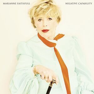Negative Capability by Marianne Faithfull