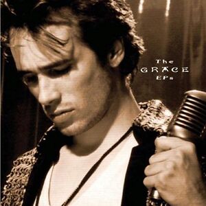 The Grace EPs by Jeff Buckley