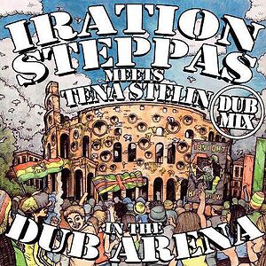 In The Dub Arena (Dub Mix) by Iration Steppas