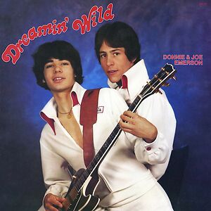 Dreamin' Wild - Black Vinyl by Donnie & Joe Emerson