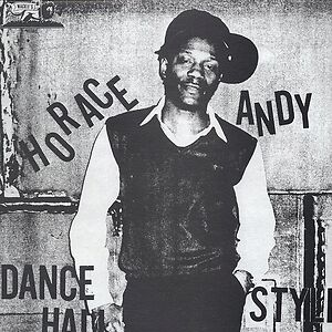 Dance Hall Style by Horace Andy