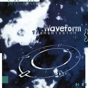 Waveform Transmission Vol. 3 by Jeff Mills