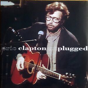 Unplugged by Eric Clapton
