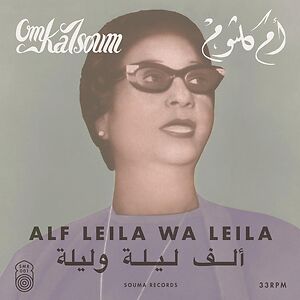 Alf Leila we Leila by Om Kalsoum
