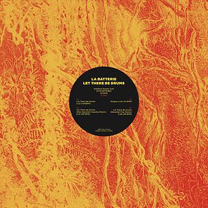 Let There Be Drums by La Batterie