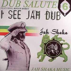 Dub Salute 6  - I See Jah Dub by Jah Shaka