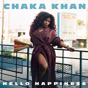 Hello Happiness by Chaka Khan