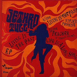 Living In The Past by Jethro Tull