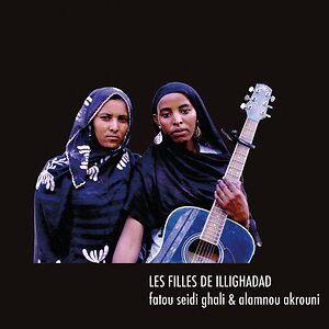 Fatou Seidi Ghali & Alamnou Akrouni by Les Filles de Illighadad