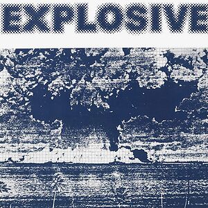 Explosive by Arawak