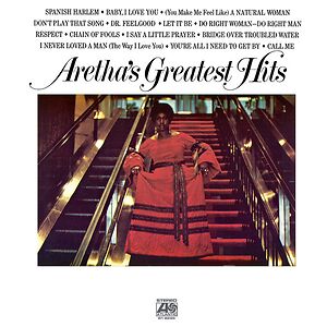 Aretha's Greatest Hits by Aretha Franklin
