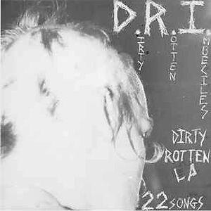 Dirty Rotten LP by Dirty Rotten Imbeciles