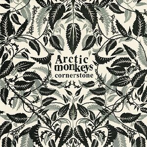 Cornerstone by Arctic Monkeys
