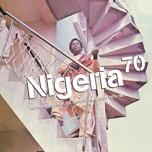 No Wahala (1973-1987) by Nigeria 70