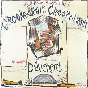 Crooked Rain Crooked Rain by Pavement