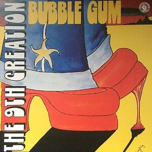 Bubble Gum by The 9th Creation