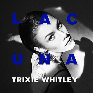 Lacuna by Trixie Whitley