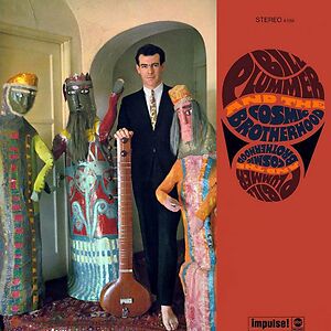 Bill Plummer And The Cosmic Brotherhood by Bill Plummer & The Cosmic Brotherhood