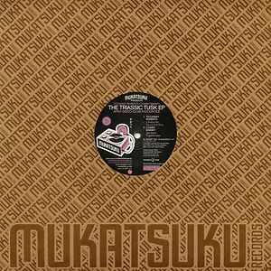 The Triassic Tusk Ep (Afro Disco Club Favourites) by Tecumsay Roberts