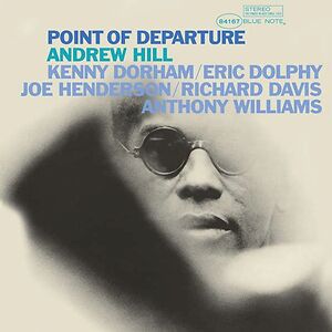Point Of Departure by Andrew Hill