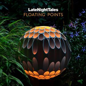 LateNightTales Pres. Floating Points by Floating Points