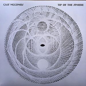Tip Of The Sphere by Cass McCombs