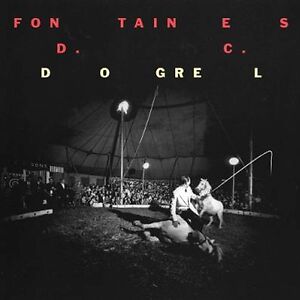 Dogrel  by Fontaines D.C.