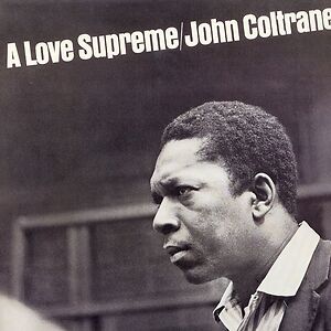 A Love Supreme - gatefold edition by John Coltrane