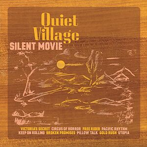 Silent Movie by Quiet Village