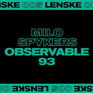 Observable 93 EP - LENSKE005 by Milo Spykers