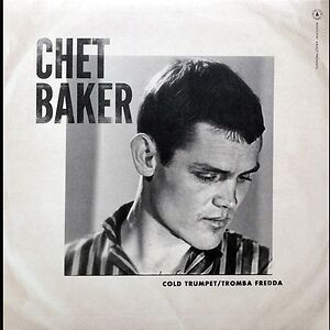 Cold Trumpet / Tromba Fredda by Chet Baker