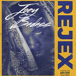 Rejex by Joey Bada$$