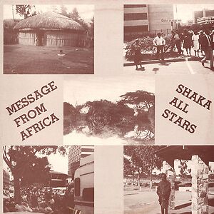 Message From Africa by Jah Shaka All Stars
