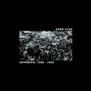 Cryonics: 1989 - 1992 by Dark Star